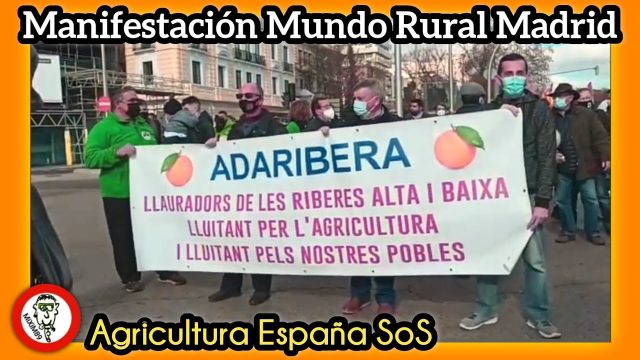AGRICULTORES VALENCIANOS exigen cambios en la MANIFESTACIÓN del Mundo Rural en MADRID by mixim89