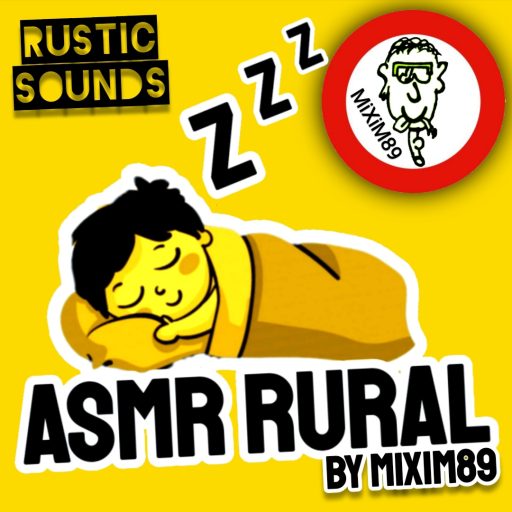 ASMR RURAL by mixim89